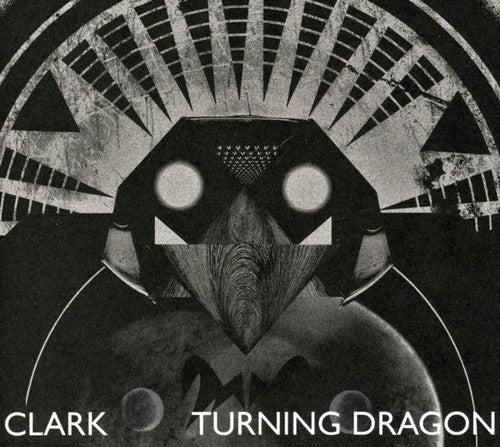 Clark - Turning Dragon - Music CD