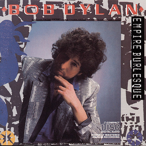 Dylan,bob - Empire Burlesque - Music CD