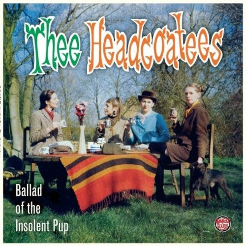 Thee Headcoats - Ballad Of The Insolent Pup - Vinyl Record