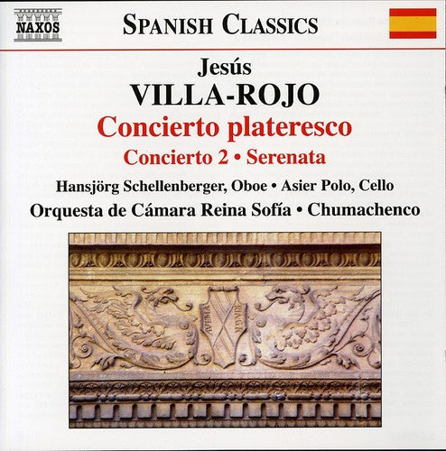 Villa-rojo / Schellenberger / Polo - Concierto Plateresco / Concierto 2 Serenata - Music CD