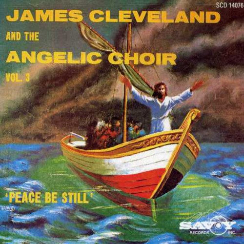 Cleveland,rev James / Angelic Choir - Peace Be Still - Music CD