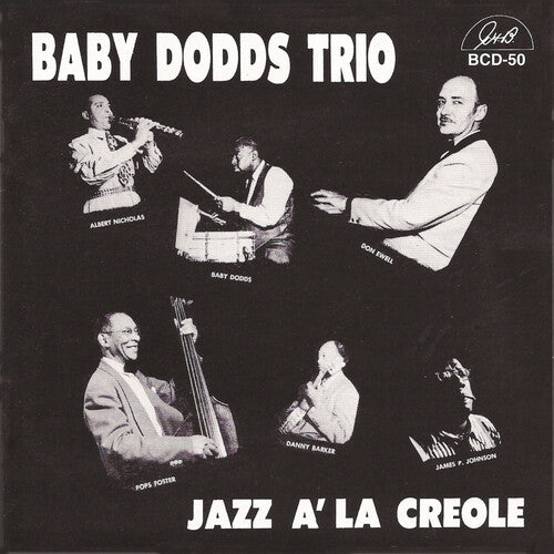 Dodds,baby Trio - Jazz A La Creole - Music CD