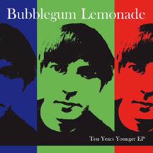 Bubblegum Lemonade - Ten Years Younger - Music CD