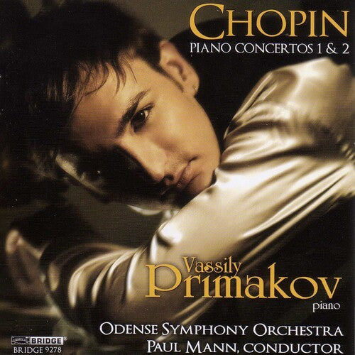 Chopin / Primakov / Odense Symphony Orch / Mann - Primakov Plays Chopin Concertos - Music CD