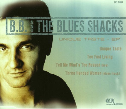 B.b. & Blues Shacks - Unique Taste - Music CD