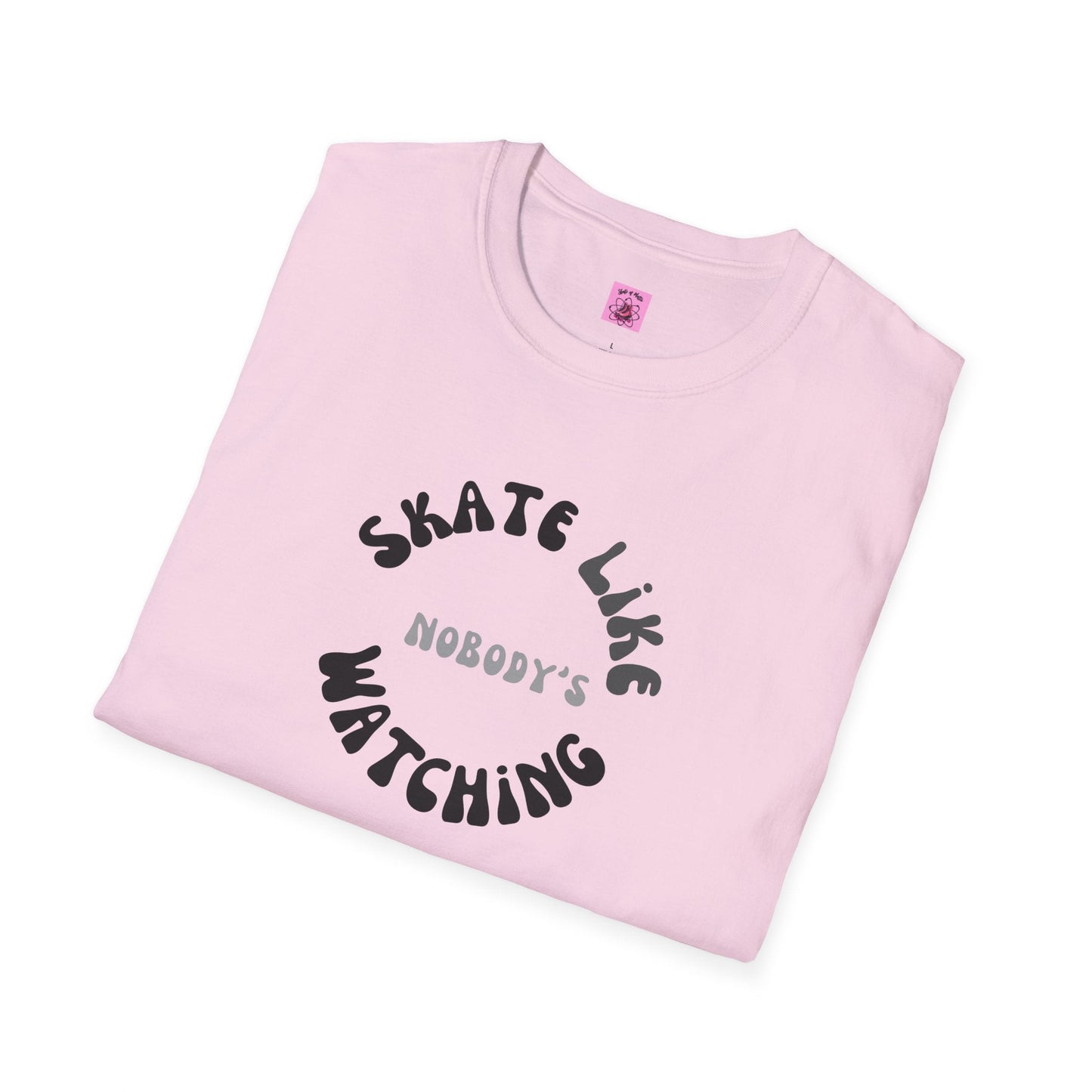 Monotone Skate Like Nobody's Watching Unisex T-Shirt
