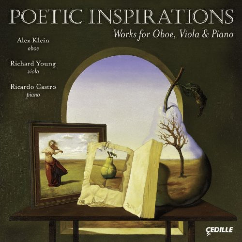 Alex Klein - Poetic Inspirations : Works for Ob Va & Pno Music CD