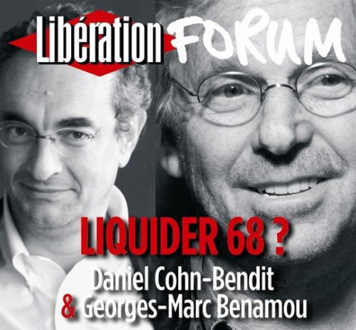 Cohn-bendit,daniel & Benamou,georges-marc - Liquider 68 - Music CD
