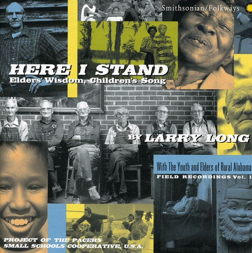Larry Long (Bells) - Here I Stand: Elders Wisdom Children's Song Music CD