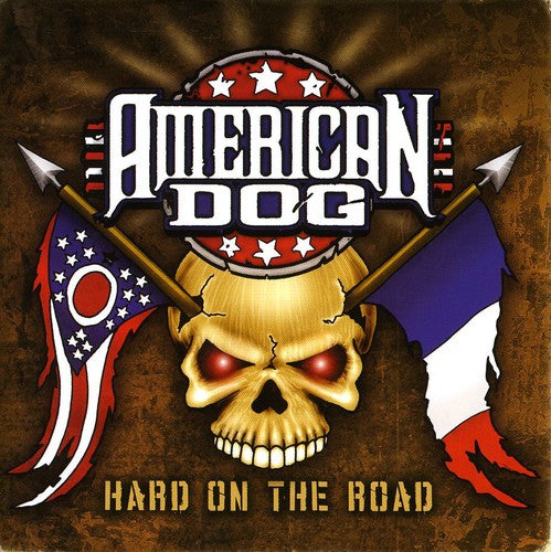 American Dog - Hard On The Road - Music CD