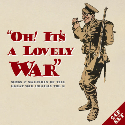 Oh It's A Lovely War 4 / Various - Oh It's A Lovely War 4 / Various - Music CD