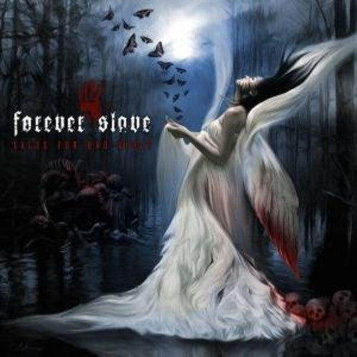 Forever Slave - Tales For Bad Girls - Music CD