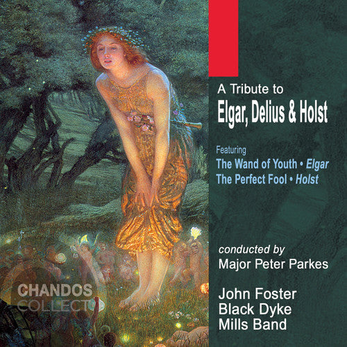 The Black Dyke Mills Band - Tribute to Elgar Delius & Holst Music CD