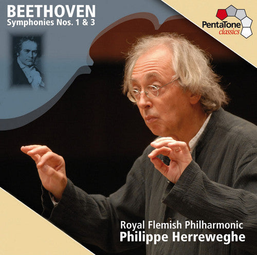 Beethoven / Royal Flemish Phil / Herreweghe - Symphonies 1 & 3 - Super Audio CD