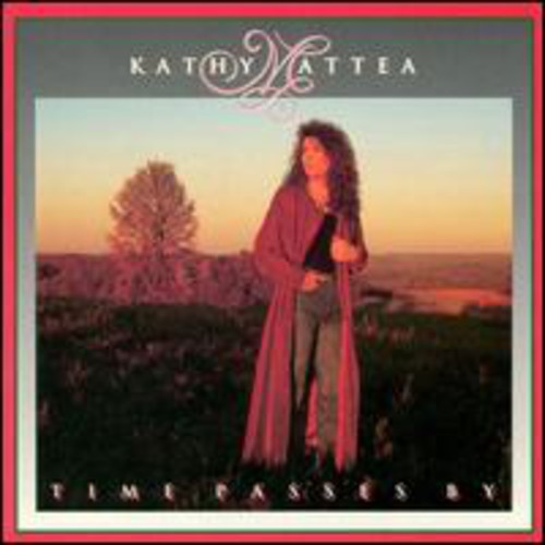 Mattea,kathy - Time Passes By - Music CD