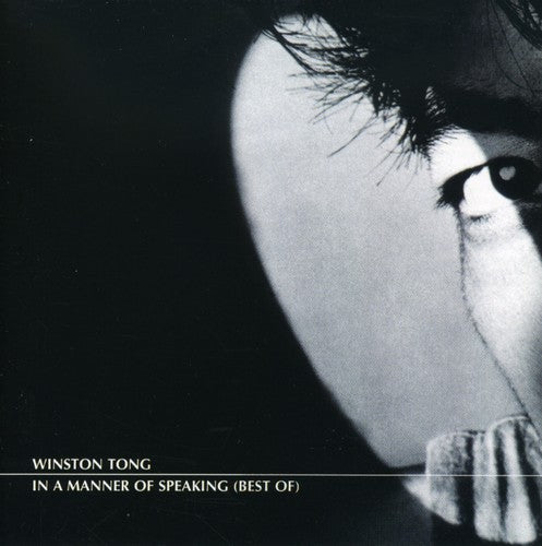 Tong,winston - In A Manner Of Speaking (best Of) - Music CD