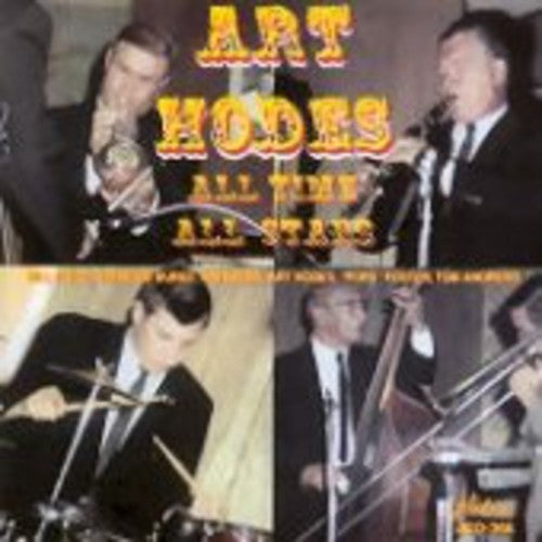 Hodes,art - Art Hodes All Time All Stars - Music CD