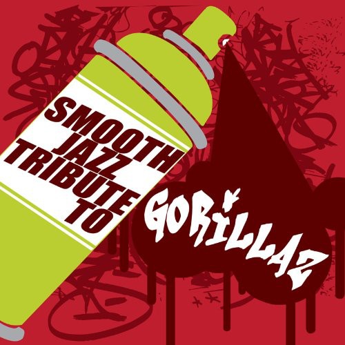 Smooth Jazz Tribute To Gorillaz / Various - Smooth Jazz Tribute To Gorillaz / Various - Music CD
