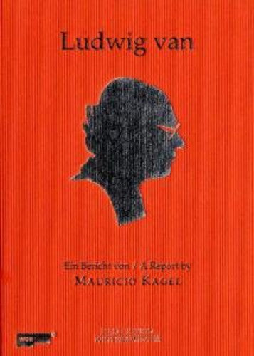 Kagel / Beuys / Bohnert / Feller / Hofer / Rot - Ludwig Van - DVD