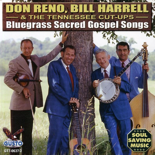 Reno,don / Harrell,bill / Tennessee Cut-ups - Bluegrass Sacred Gospel Songs - Music CD