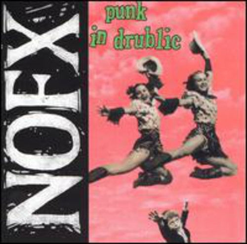 Nofx - Punk In Drublic - Music CD
