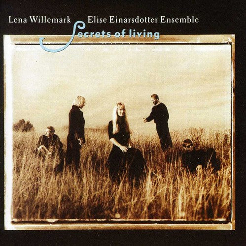 Willemark,lena / Elise Einarsdotter Ensemble - Secrets Of Living - Music CD