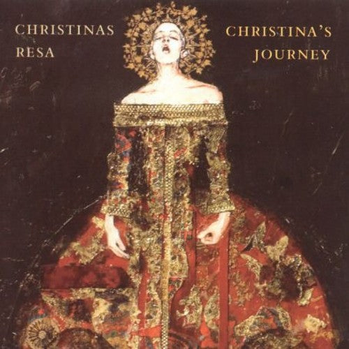 Ryden,susanne / Stockholm Baroque Ensemble - Christinas Resa (christina's Journey) - Music CD