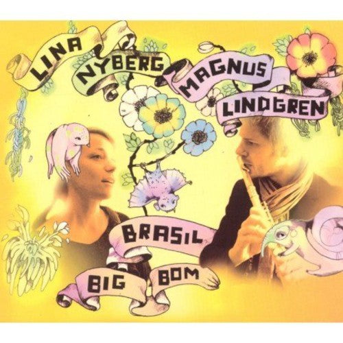 Nyberg,lina / Lindgren,magnus - Brasil Big Bom - Music CD