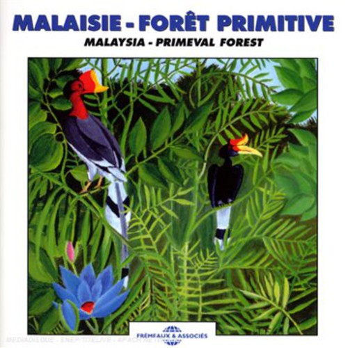 Sounds Of Nature - Malaysia: Primeval Forest - Music CD