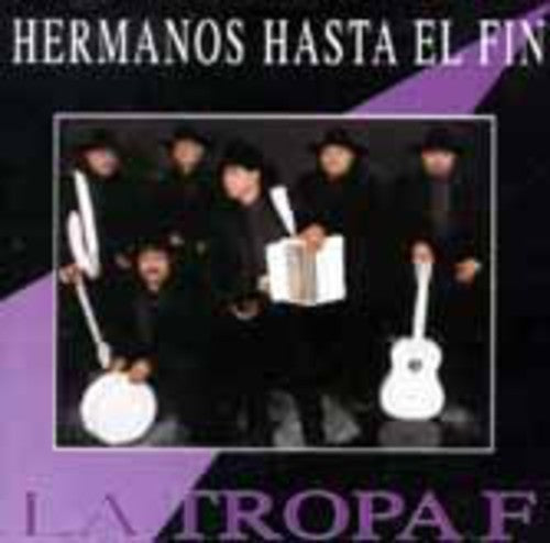 Tropa F - Hermanos Hasta El Fin - Music CD