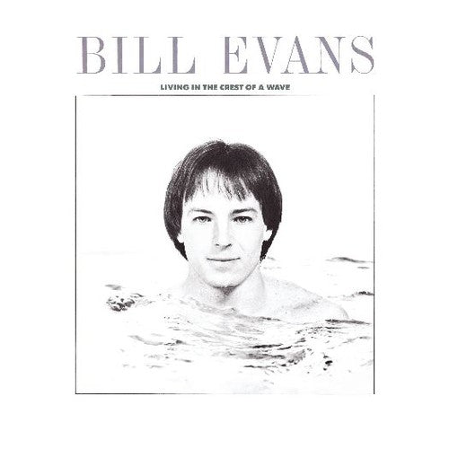 Bill Evans - Living in the Crest of a Wave Music CD