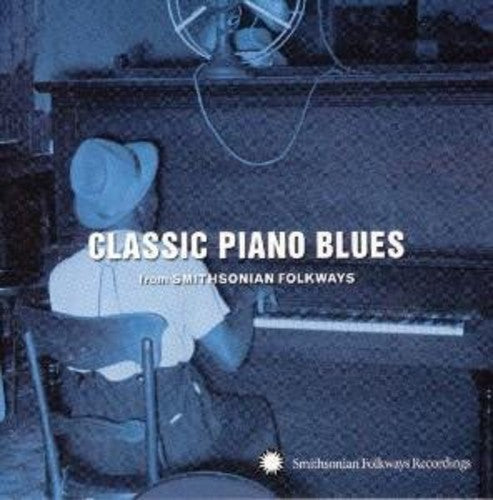 Classic Piano Blues: From Smithsonian / Various - Classic Piano Blues: From Smithsonian / Various - Music CD