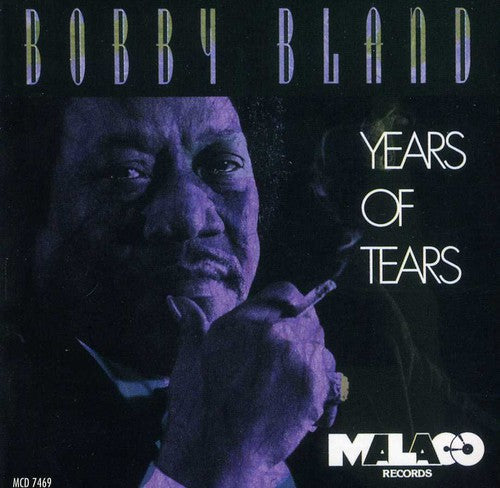 Bland,bobby Blue - Years Of Tears - Music CD