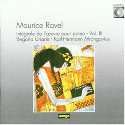 Ravel / Uruatre / Mrongovius - Piano Works Vol Iii - Music CD