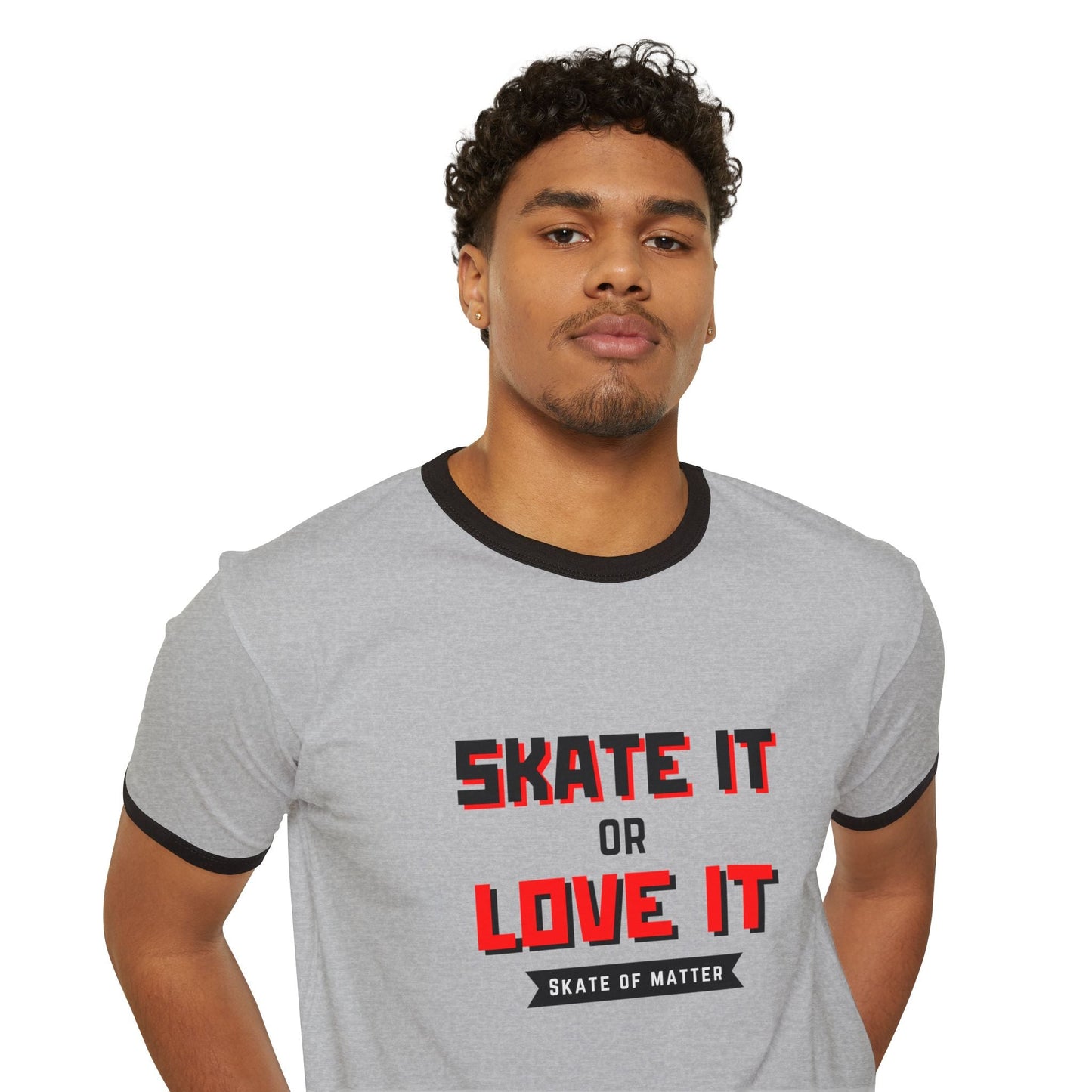 Skate It or Love It Unisex Cotton Ringer T-Shirt