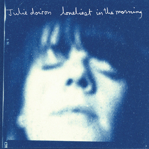 Doiron,julie - Loneliest In The Morning - Music CD