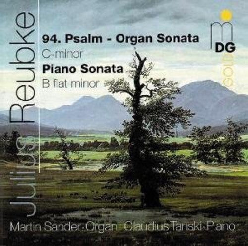 Reubke / Tanski / Sander - Organ Sonata In C Minor / Piano Sonata B Flat - Music CD