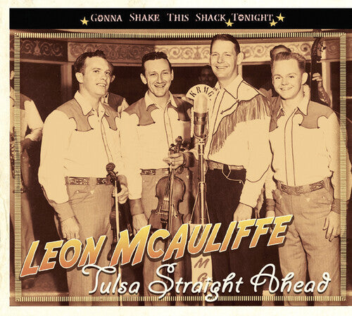 Mcauliffe,leon - Tulsa Straight Ahead-gonna Shake This Shack Tonigh - Music CD