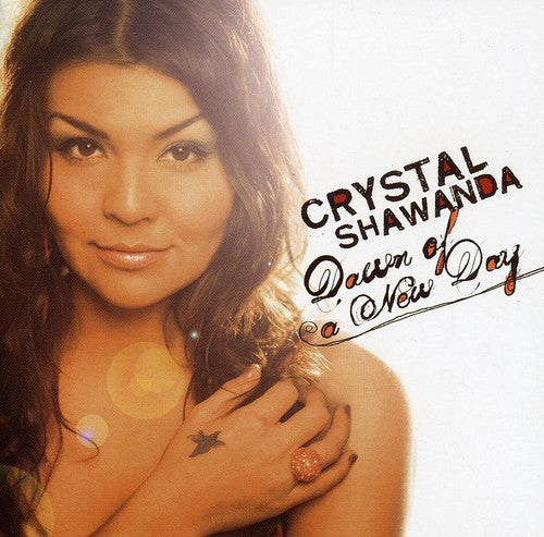 Crystal Shawanda - Dawn of a New Day Music CD