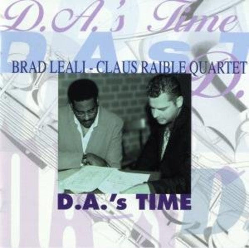 Brad Leali & Claus Raibl - D.A.'s Time Music CD