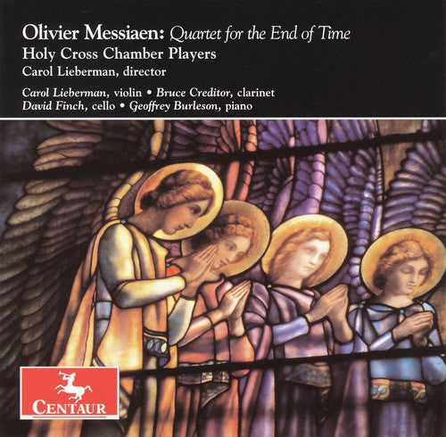 Messiaen / Lieberman / Finch / Burleson / Creditor - Quartet For The End Of Time - Music CD