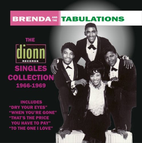 Brenda & Tabulations - Dionn Singles Collection 1966-1969 - Music CD