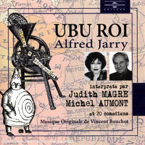 Jarry,alfred - Ubu Roi: Lu Par Judith Magre Michel Aumont Et 20 - Music CD