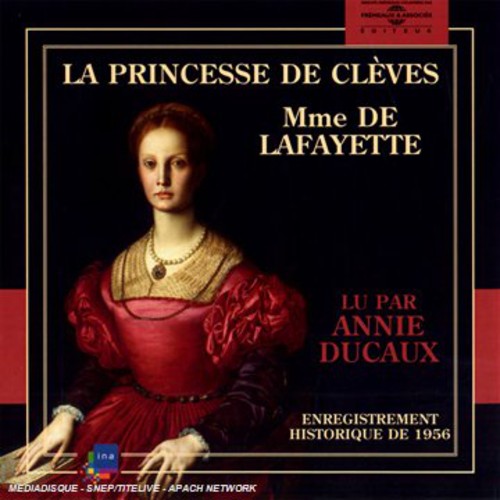 Madame De Lafayette - Princesse De Cleves: Lu Par Annie Ducaux - Music CD