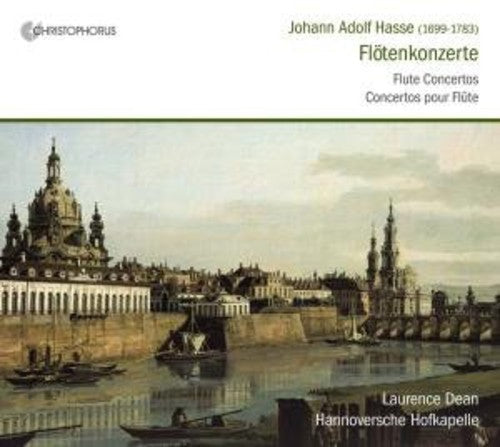 Hasse / Dean / Ahrens-dean / Hofkapelle - Flute Concertos - Music CD
