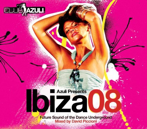 Azuli Presents Ibiza 08 - Unmixed / Various - Azuli Presents Ibiza 08 - Unmixed / Various - Music CD