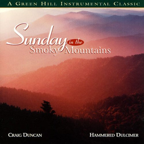 Duncan,craig - Sunday In The Smokey Mountain - Music CD