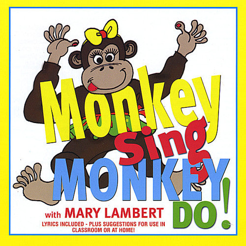 Mary Lambert - Monkey Sing Monkey Do! Music CD