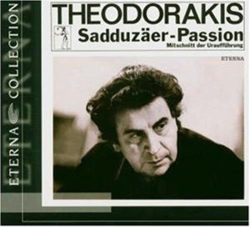 Theodorakis / Berlin Sinfonie-orchester / Frank - Passion Of The Sadducees - Music CD
