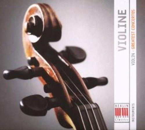 Violin: Greatest Works: Concertos / Various - Violin: Greatest Works: Concertos / Various - Music CD